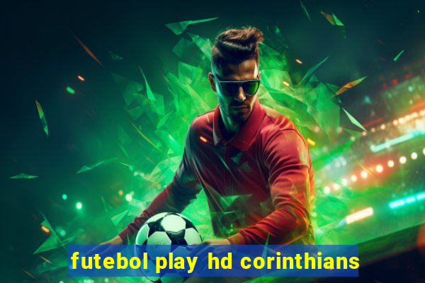 futebol play hd corinthians